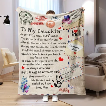 1pc Mano dukrai antklodė, voko raštas Motinos žodžiai dukrai, skaitmeninė spausdinimo flanelinė antklodė, pūkuotas mikropluoštas