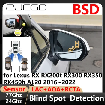 ZJCGO BSD aklosios zonos aptikimo juostos keitimas Pagalbinis parkavimas Vairavimo įspėjimas apie Lexus RX RX200t RX300 RX350 RX450h AL20 2016 ~ 2022